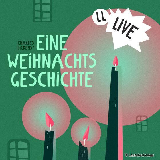 Live-Hörspiel: Charles Dickens’ „Eine Weihnachtsgeschichte“ - Premiere