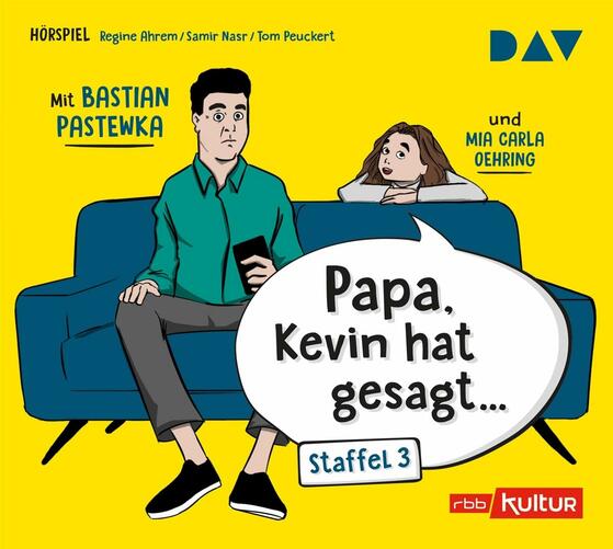 Hörstückserie "Papa, Kevin hat gesagt …"