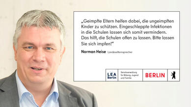 LEA-Vorsitzender Norman Heise ruft auf zur Corona-Impfung | Bildrechte Senatsverwaltung für Bildung