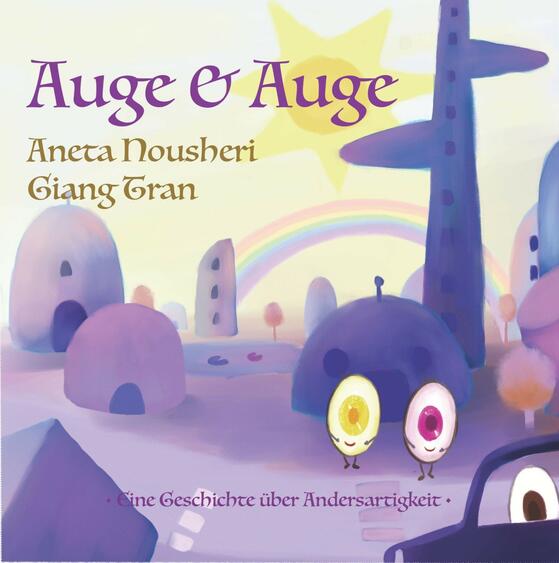 Kinderbuch: Auge und Auge – Eine Geschichte über Andersartigkeit