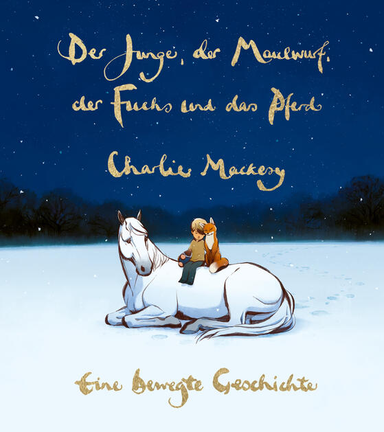 Kinderbuch: Der Junge, der Maulwurf, der Fuchs und das Pferd – Eine bewegte Geschichte