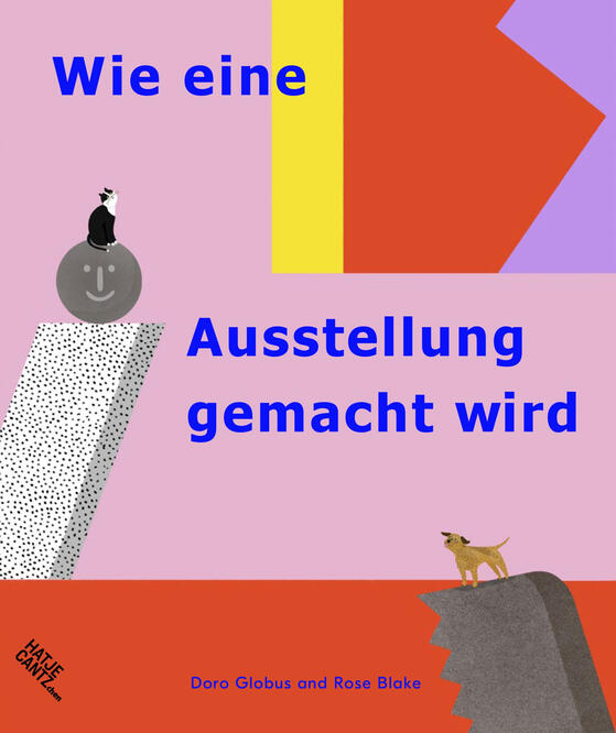 Kinderbuch: Wie eine Ausstellung gemacht wird